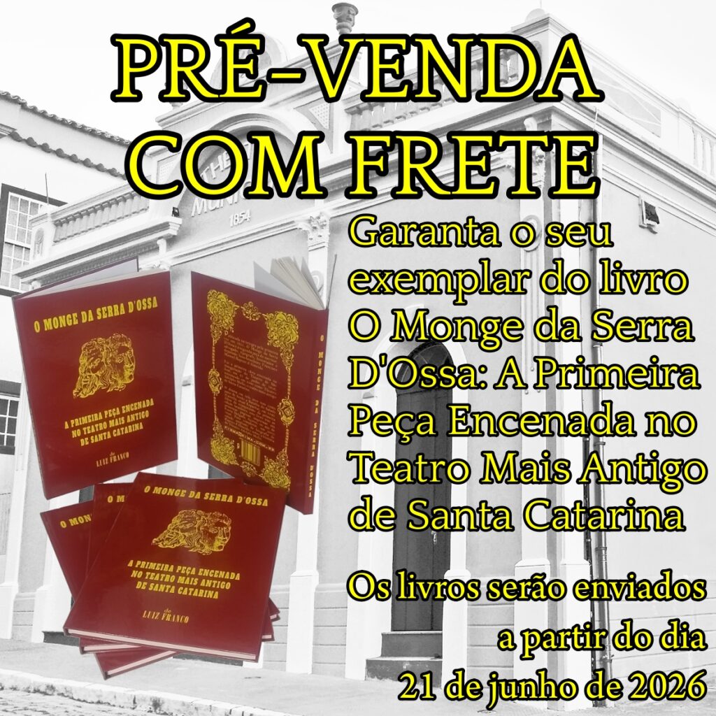 PRÉ VENDA - O MONGE DA SERRA D'OSSA - COM FRETE